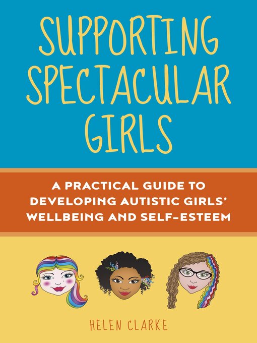 Title details for Supporting Spectacular Girls by Helen Clarke - Wait list